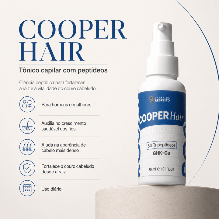 Cooper Hair – Tônico Capilar com Peptídeos 30 ML - Barba de Respeito